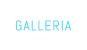 GALLERIA