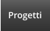 Progetti