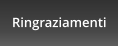 Ringraziamenti